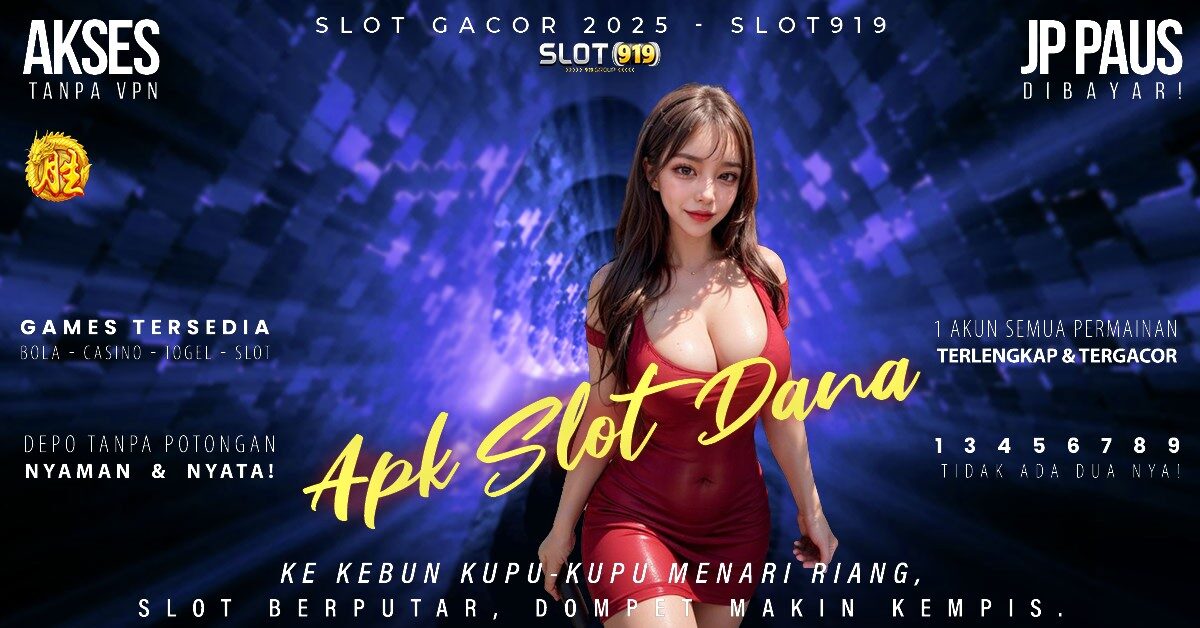 Aplikasi Slot Online Deposit Dana Slot Gacor Bonus Deposit