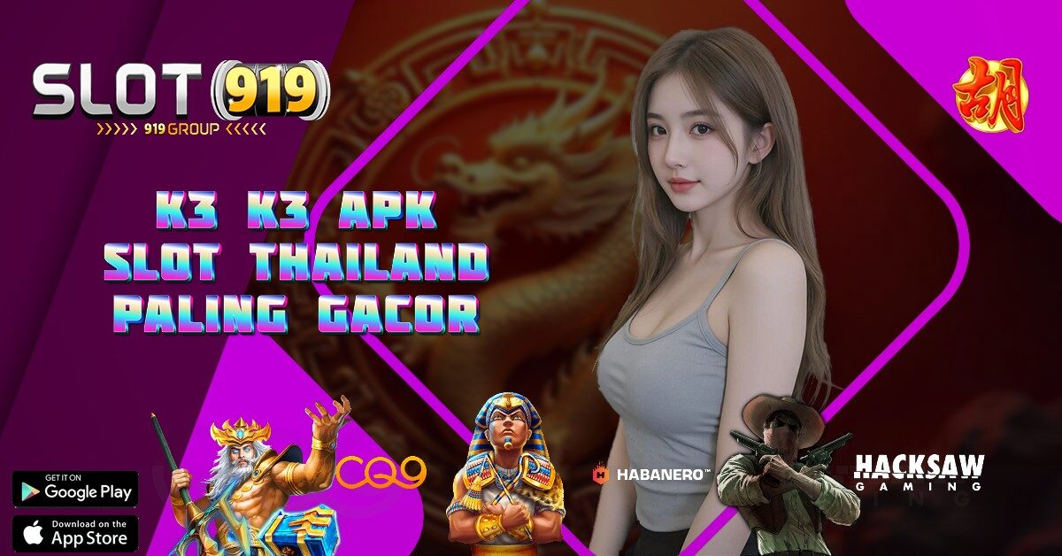 MAIN SLOT GACOR HARI INI K3 K3 APK