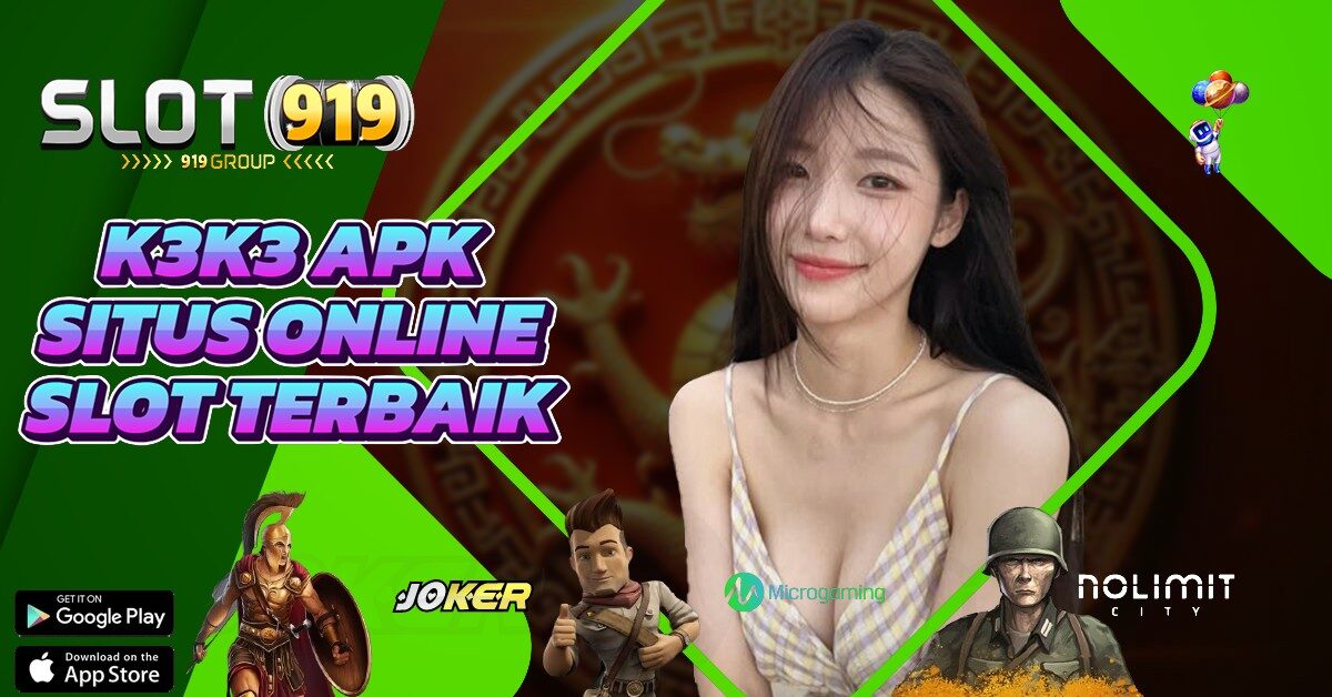 JUDI ONLINE SLOT INDONESIA K3K3