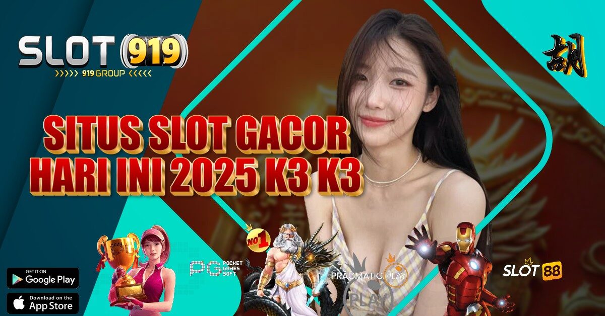 PRESENTASI SLOT GACOR HARI INI K3 K3 APK