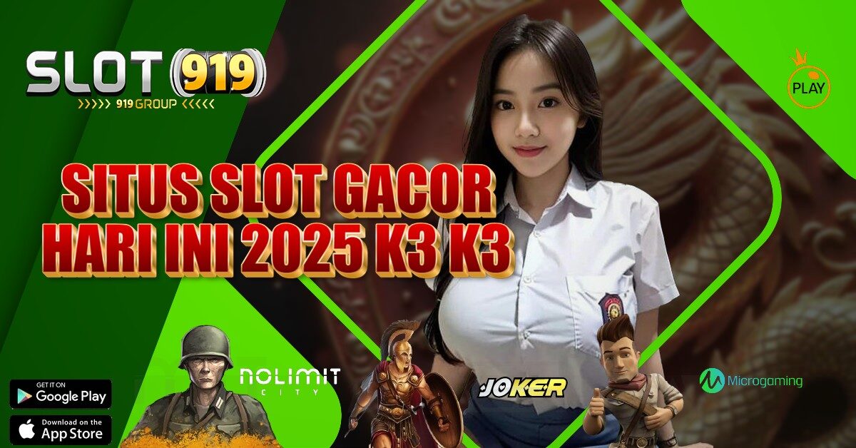 SITUS JUDI SLOT ONLINE TERBARU K3K3 APK