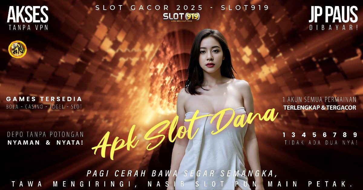 Cara Depo Slot Pakai Dana Game Gacor Slot